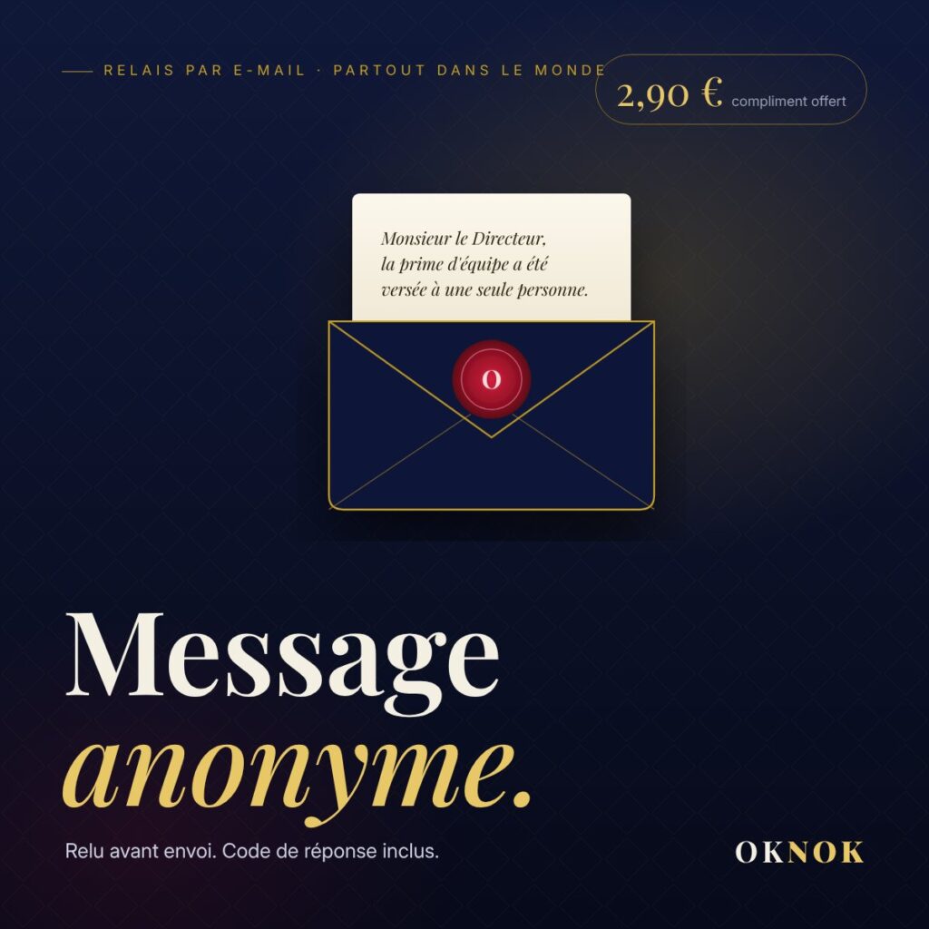 E-mail anonyme — OK / NOK